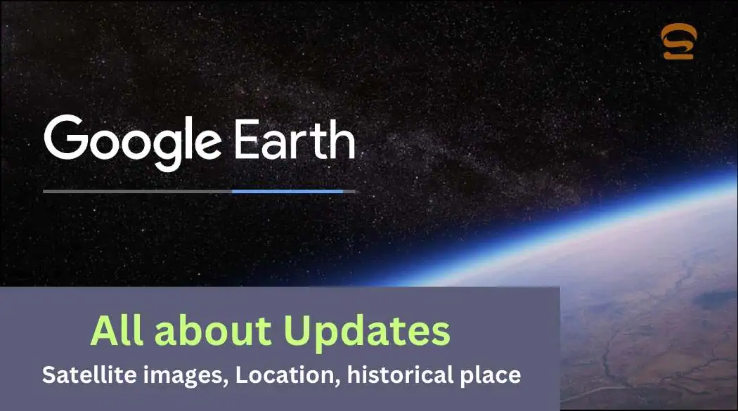 How Often Does Google Earth Update