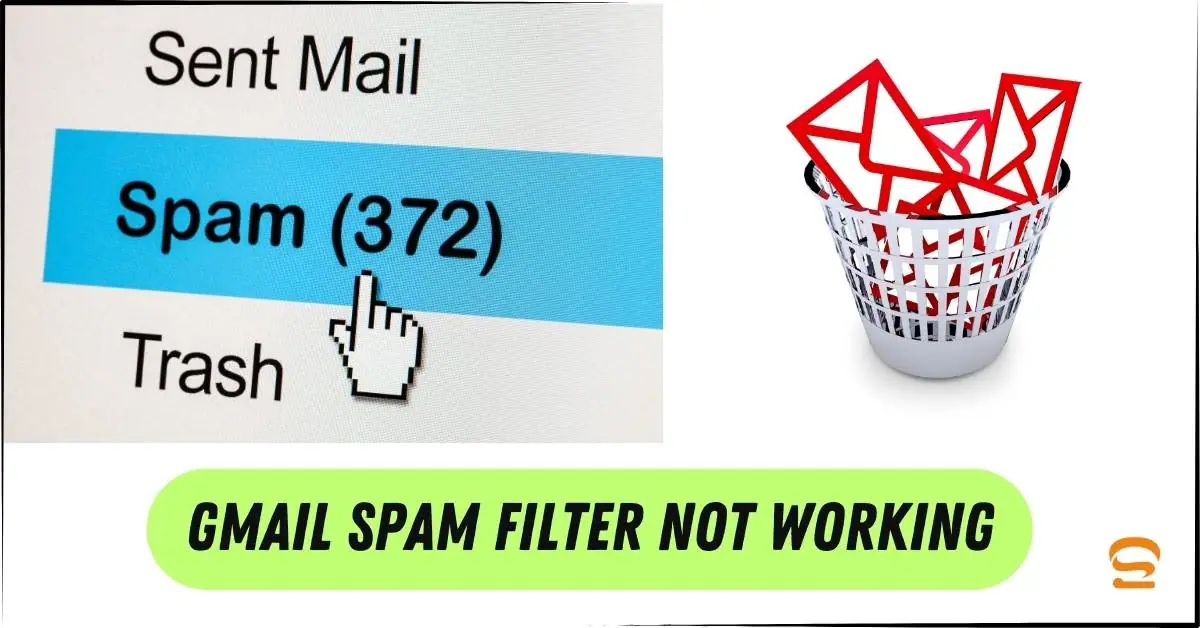 gmail spam filter not working